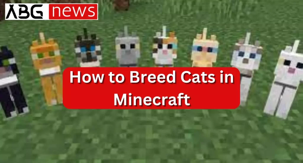 How to Breed Cats in Minecraft