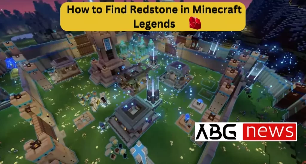 How to Find Redstone in Minecraft Legends