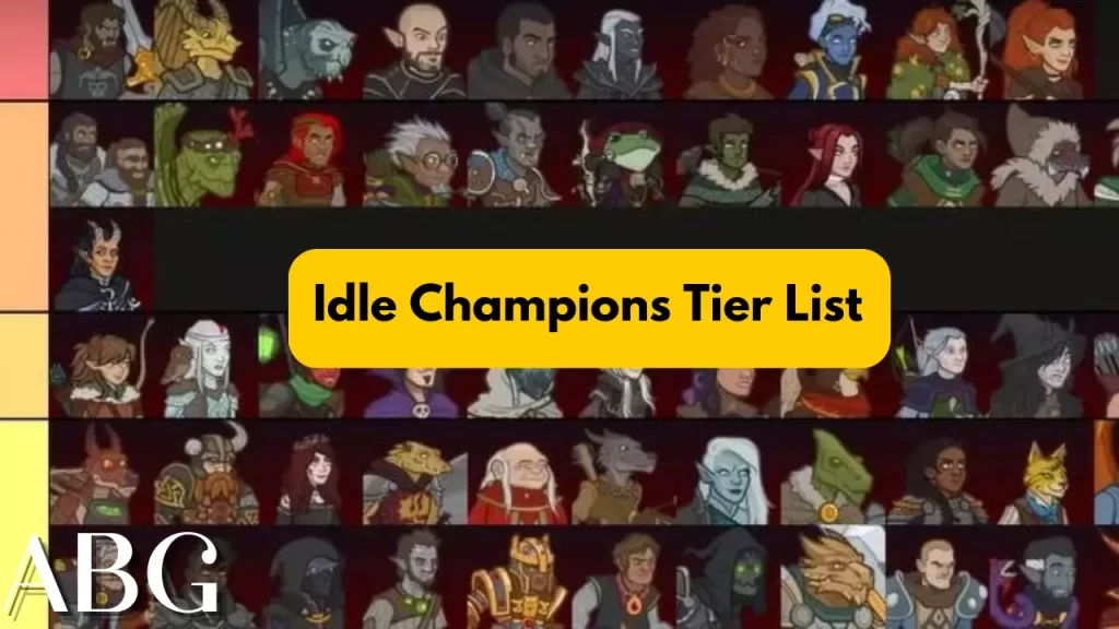 Idle Champions Tier List