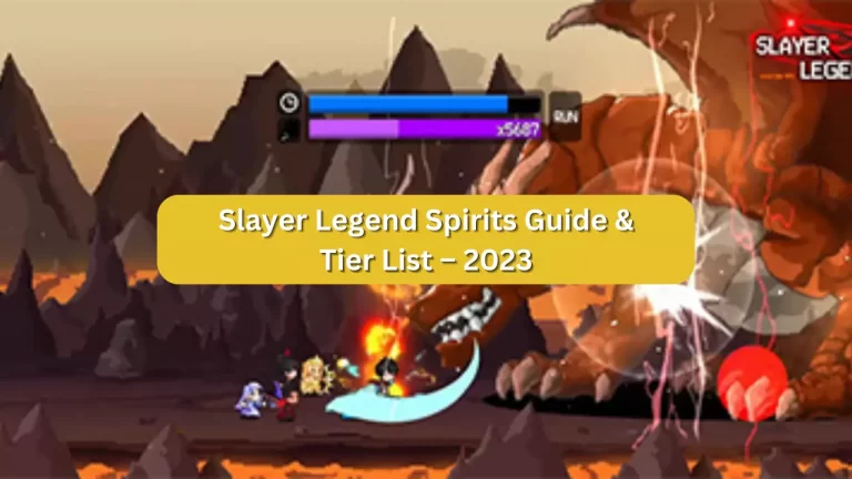 Slayer Legend Spirits Guide