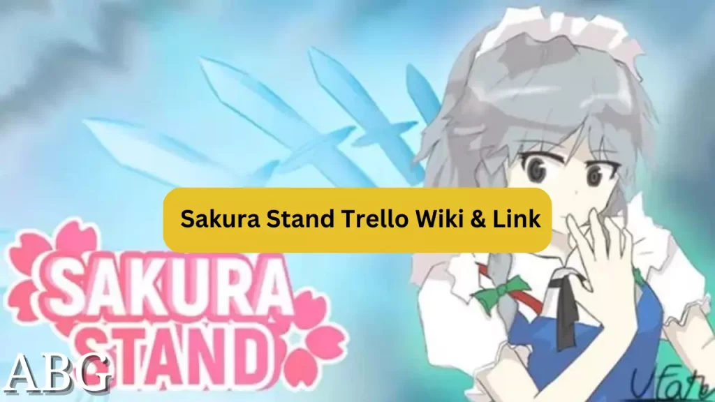 Sakura Stand Trello