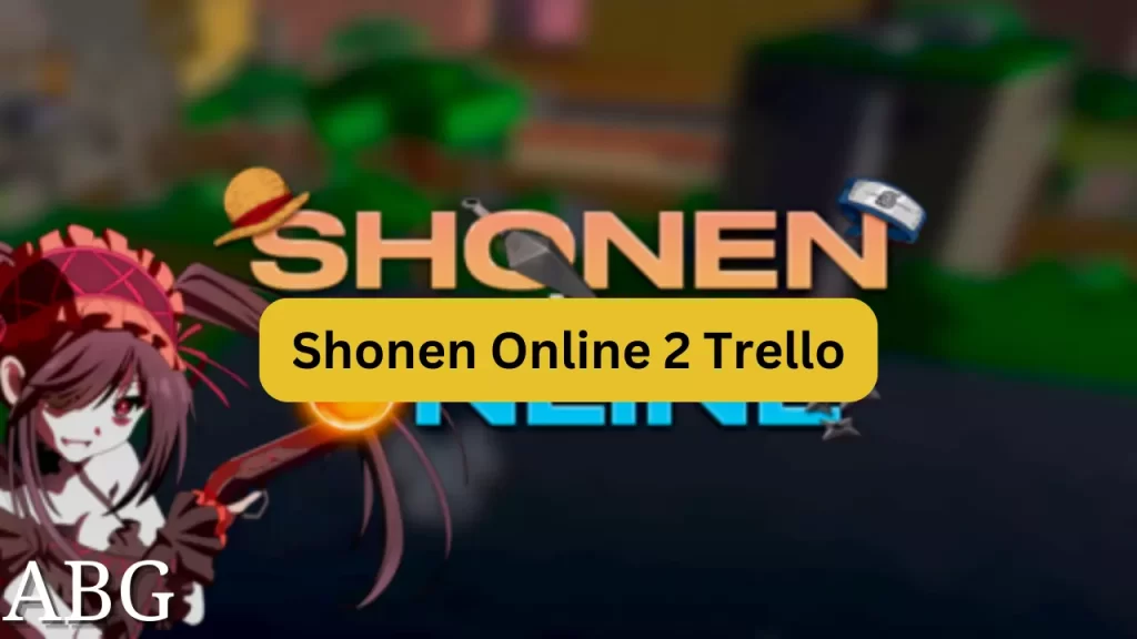 Shonen Online 2 Trello