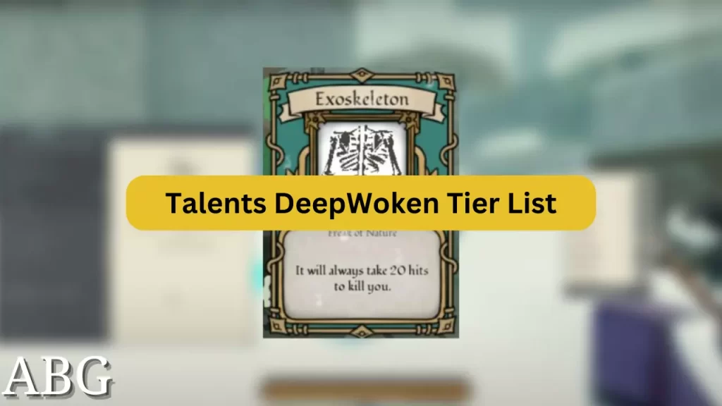 Talents DeepWoken Tier List